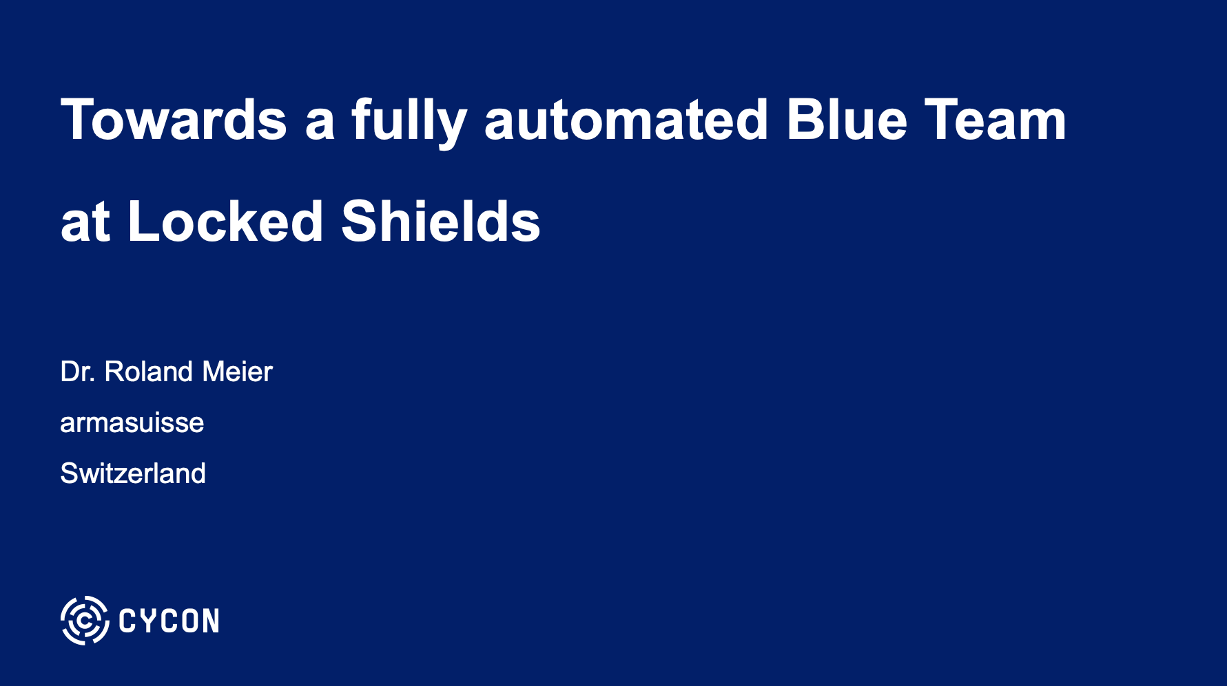 Towards a fully automated Blue Team at Locked Shields